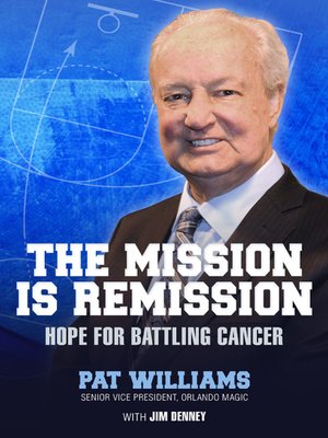 cover image of The Mission Is Remission